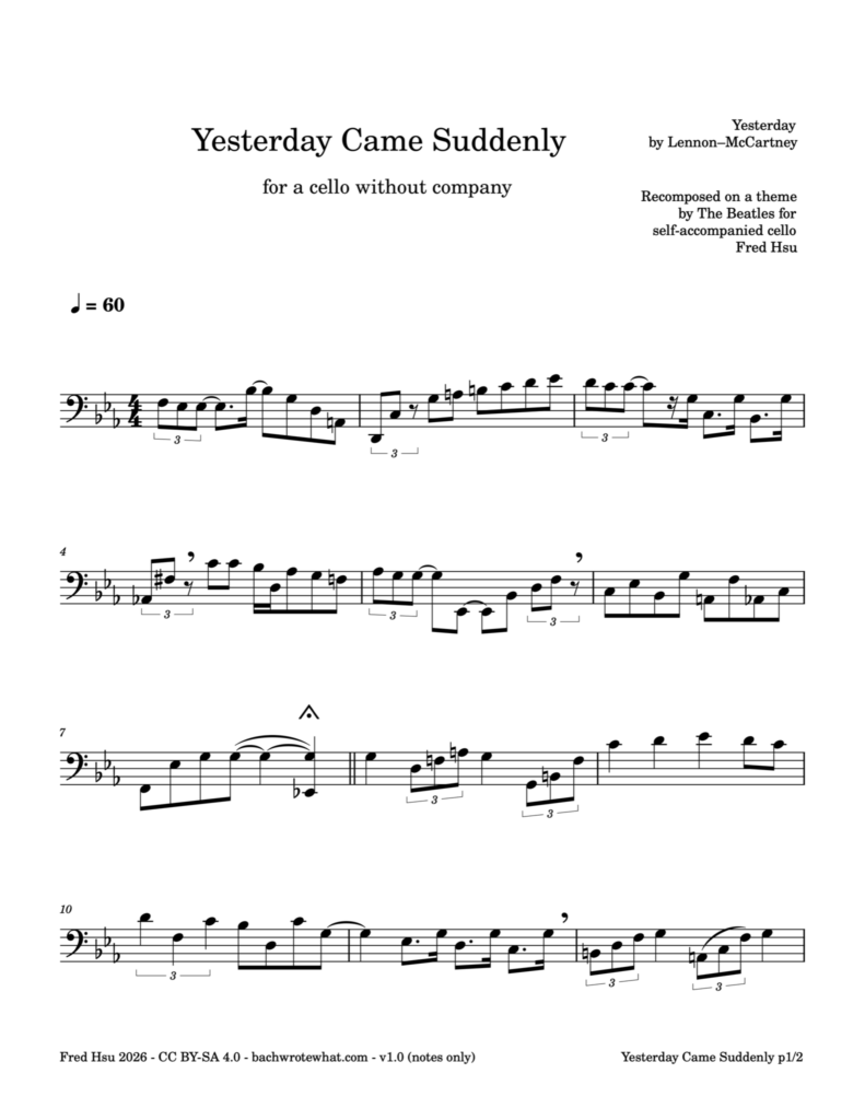 Yesterday Came Suddenly: for a cello without company (notes only) p1